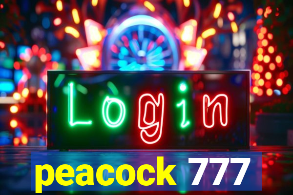 peacock 777